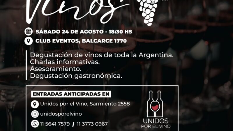 1RA EDICIÓN DE VINOS EN MARCOS PAZ